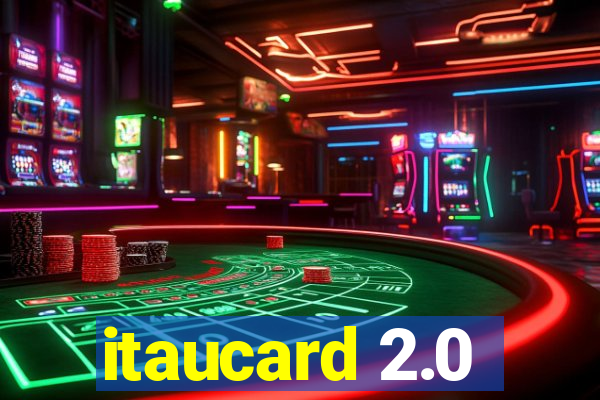 itaucard 2.0